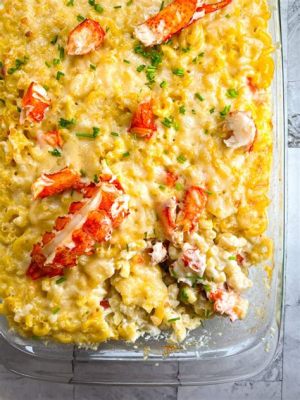  Lobster Macaroni and Cheese: Wzbogacona Serekiem i Wyśmienitą Krewetką w Sercu Nowej Anglii!