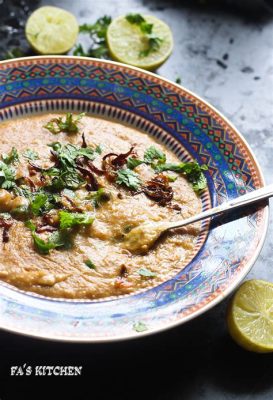  Hyderabadi Haleem: Zapachowa Mięsna Kisielka z Indyjską Duszą!